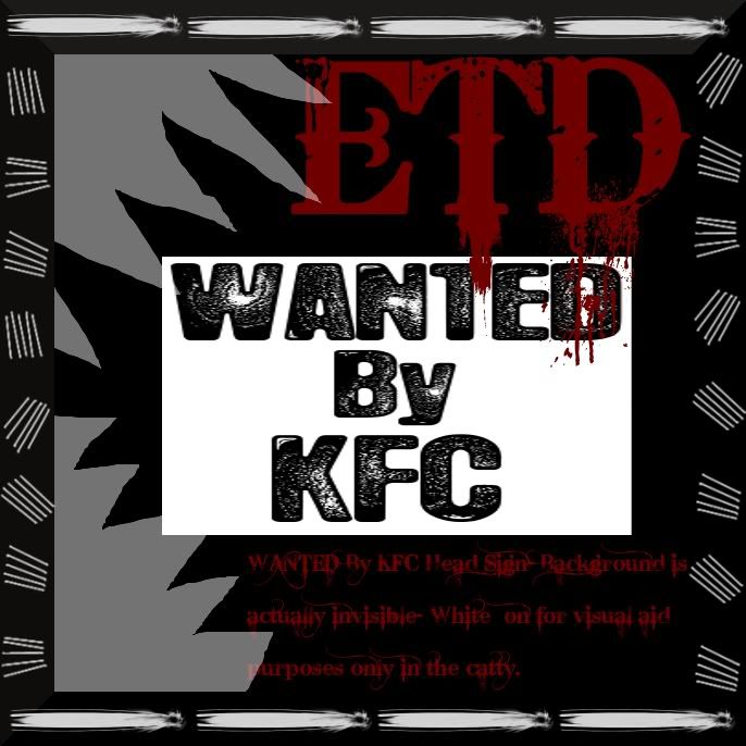 WANTED By KFC Head Sign