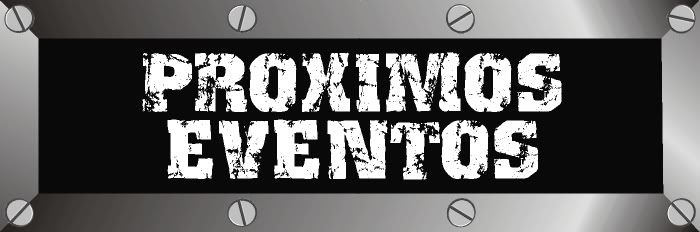 PROXIMOS EVENTOS Pictures, Images and Photos