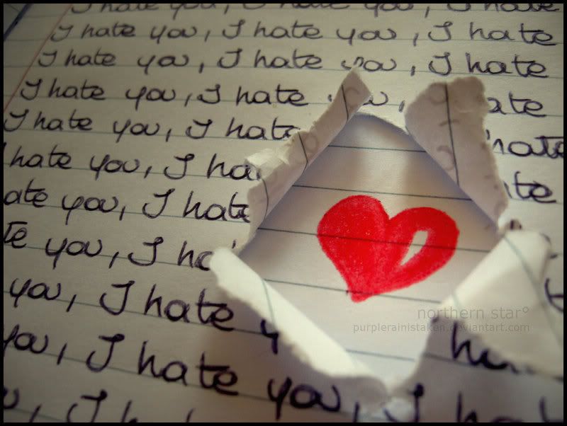 I Hate YOU!!!....